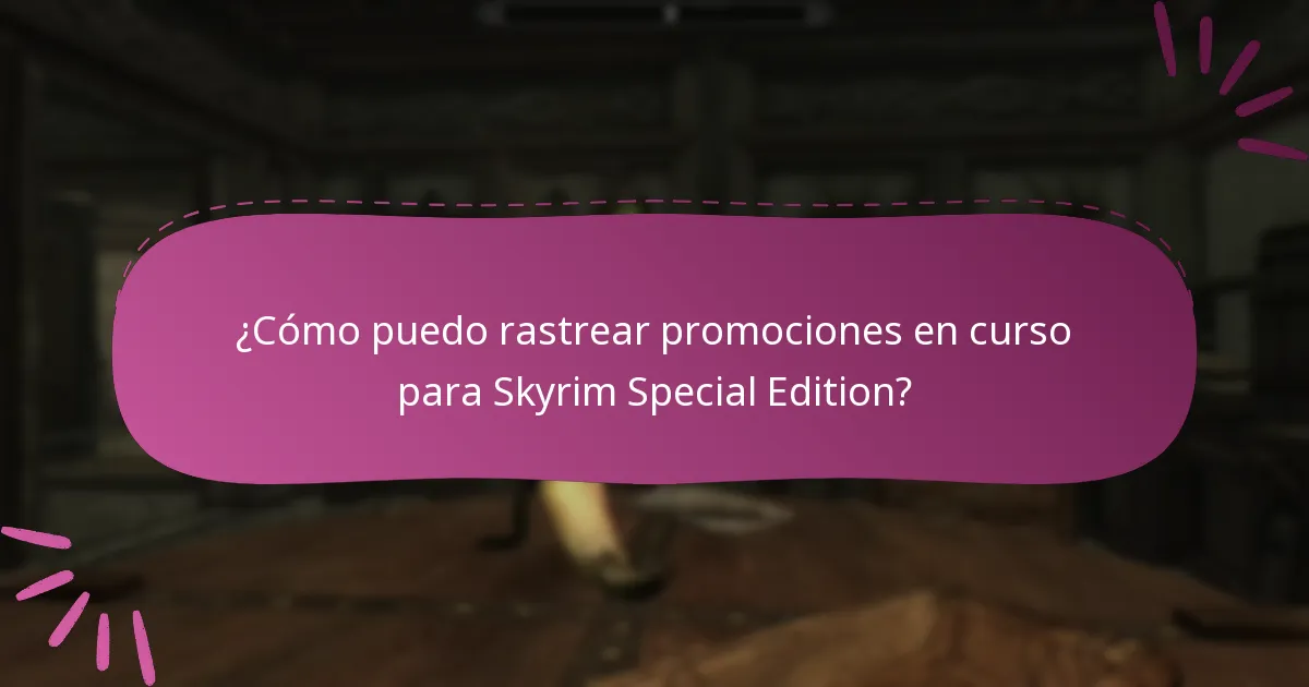 ¿Cómo gestiono las ofertas para Skyrim Special Edition en Bethesda.net?