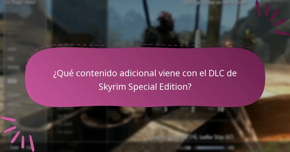 ¿Cómo obtener códigos DLC para Skyrim Special Edition?